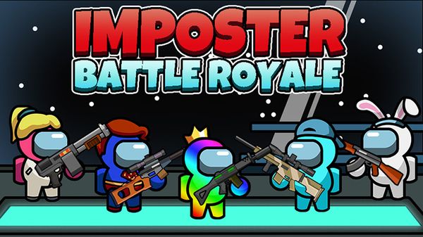 Play Imposter Battle Royale